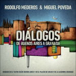 Dialogos - Miguel Poveda - Música - UNIVERSAL - 0602537582761 - 26 de noviembre de 2013