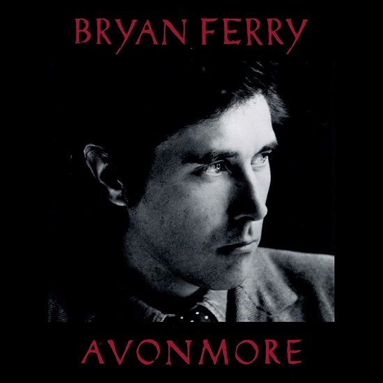 Cover for Bryan Ferry · Avonmore (CD) (2014)