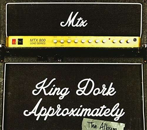 King Dork Approximately - Mr. T Experience - Musikk - SOUNDS - 0615435640761 - 11. august 2017