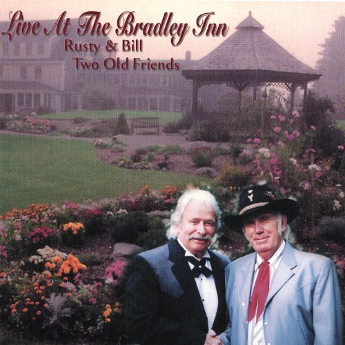 Live at the Bradley Inn / Two Old Friends - Rogers / King - Musik - Traveler - 0634479294761 - 18. april 2006
