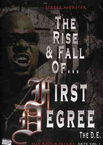 Cover for First Degree the D.e. · Street Monster: Rise &amp; Fall of First Degree the De (DVD) (2006)