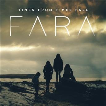 Cover for Fara · Times From Times Fall (CD) (2018)