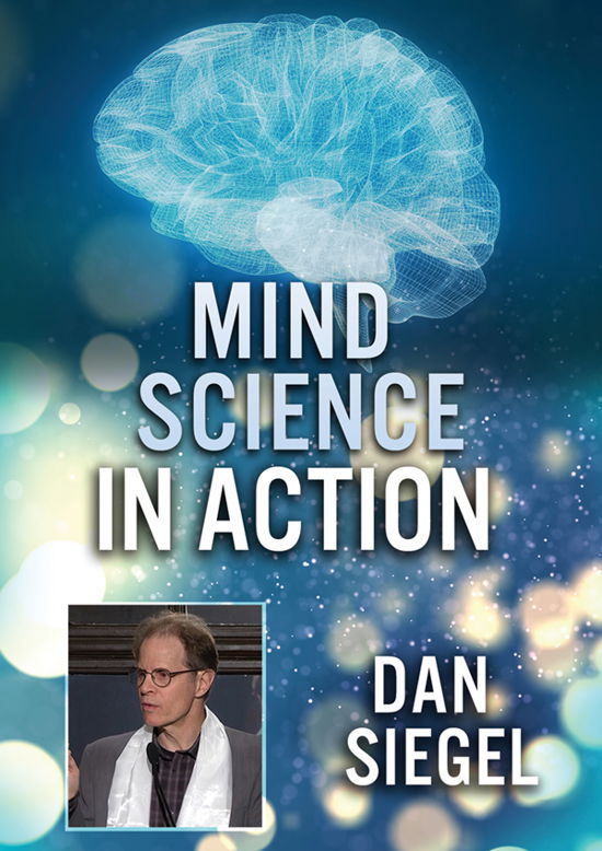 Mind Science in Action: Dan Siegel - Feature Film - Elokuva - DREAMSCAPE - 0810071447761 - perjantai 2. helmikuuta 2024