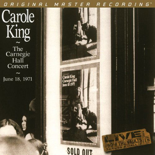 The Carnegie Hall Concert,june 18,1971 - Carole King - Musik - MFSL - 0821797206761 - 7. april 2011