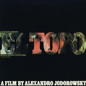 El Topo - Alexandro Jodorowsky - Musiikki - REAL GONE MUSIC USA - 0848064000761 - lauantai 30. kesäkuuta 1990