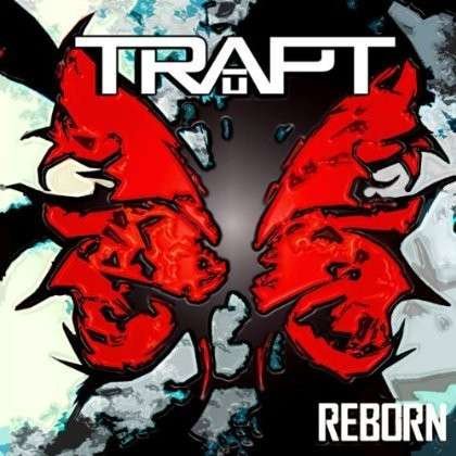 Trapt-reborn - Trapt - Music - FRIEND OR FOE - 0852362002761 - January 22, 2013