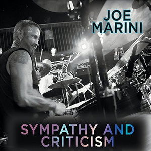 Cover for Joe Marini · Sympathy &amp; Criticism (CD) (2015)