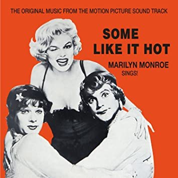 Some Like It Hot (Marilyn Monroe) - Soundtrack - Music - DOL - 0889397556761 - November 9, 2016