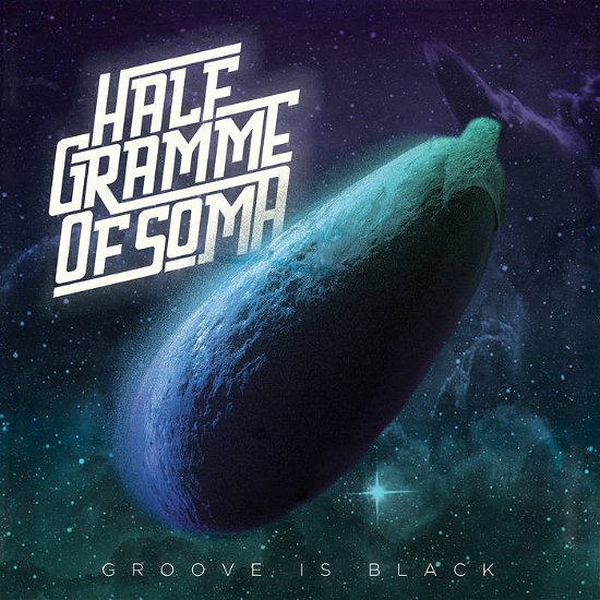 Cover for Half Gramme Of Soma · Groove Is Black (LP) [Coloured edition] (2019)