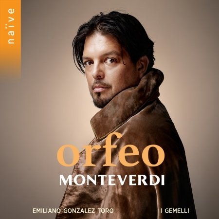 Orfeo - I Gemelli / Emiliano Gonzalez Toro - Musikk - NAIVE - 3700187671761 - 9. oktober 2020