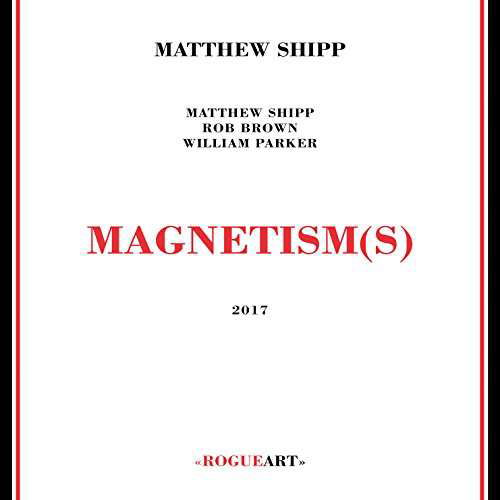 Cover for Matthew Shipp · Magnetism (S) (CD) [size S] (2017)