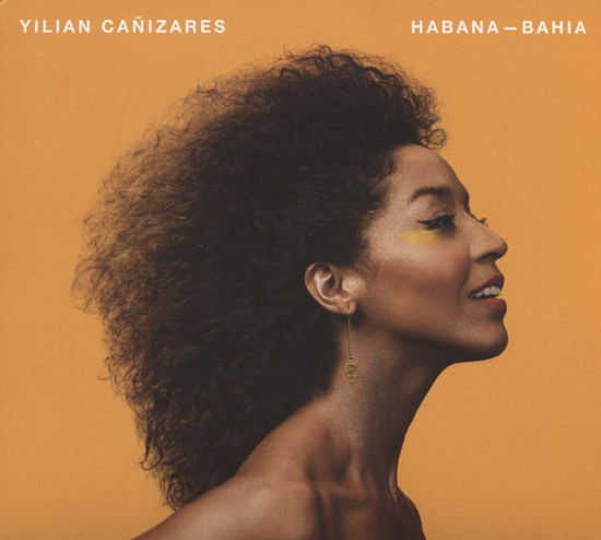 Cover for Yilian Canizares · Habana-Bahia (CD) (2023)