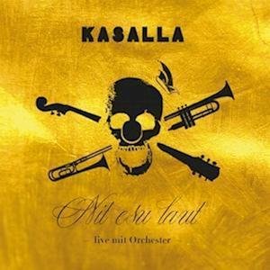 Cover for Kasalla · Nit Esu Laut (Live Mit Orchester) (CD) (2019)