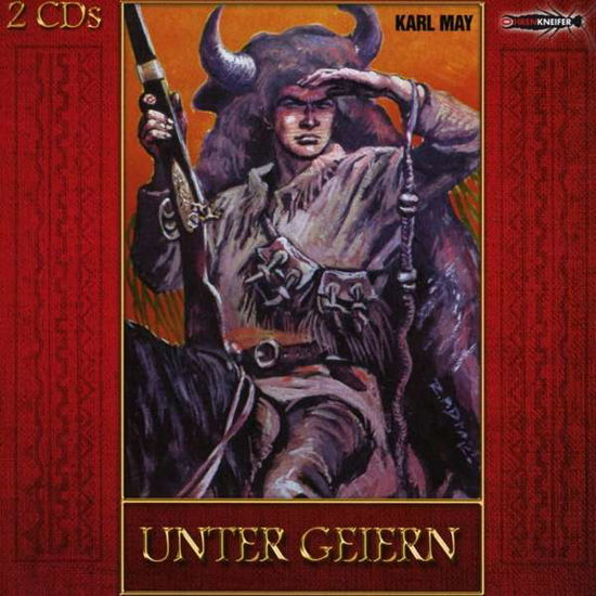 Cover for Karl May · Unter Geiern,CD (Book) (2016)