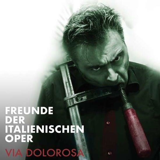 Via Dolorosa - Freunde Der Italienischen Oper - Música - MAJOR LABEL RECORDS - 4250137273761 - 8 de maio de 2020