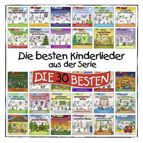 Sommerland,s. / Glück,k. & Kita-frösche,die · Die Besten Kinderlieder Aus D. Serie Die 30 Besten (CD) (2018)