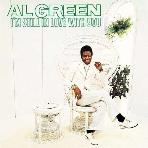 Cover for Al Green · I'm Still in Love with You (CD) [Japan Import edition] (2014)