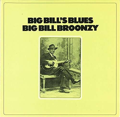 Cover for Big Bill Broonzy · Big Bills Blues &lt;limited&gt; (CD) [Japan Import edition] (2017)