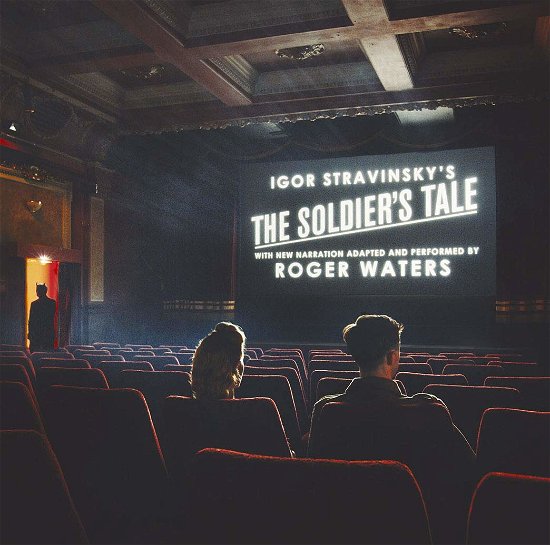 Stravinsky: the Soldier's Tale - Roger Waters - Musik - 7SI - 4547366379761 - 28. November 2018