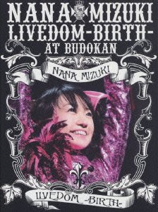 Cover for Mizuki. Nana · Nana Mizuki Livedom-birth- Budokan (MDVD) [Japan Import edition] (2006)