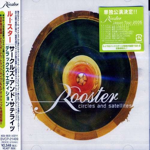 Cover for Rooster · Circles &amp; Satellites-deluxe Edition (CD) [Bonus Tracks edition] (2006)