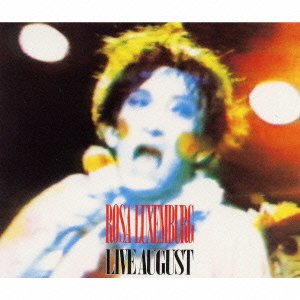 Cover for Rosa Luxemburg · Live August (CD) [Japan Import edition] (2000)