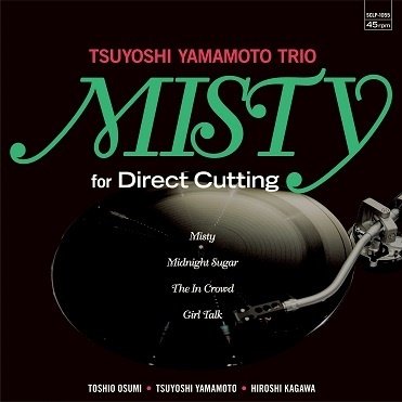 Cover for Tsuyoshi -Trio- Yamamoto · Misty For Direct Cutting (LP) [Japan Import edition] (2021)