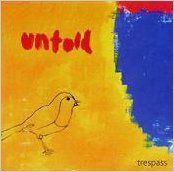 Cover for Trespass · Untold (CD) [Japan Import edition] (2009)