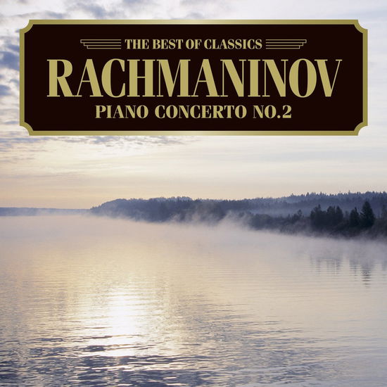 Cover for (Classical Compilations) · Rachmaninov: Piano Concerto No.2 (CD) [Japan Import edition] (2007)