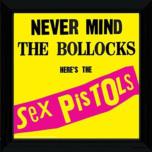 Sex Pistols: Nevermind The Bollocks (Stampa In Cornice 30x30 Cm) - Sex Pistols - Koopwaar - Gb Eye - 5028486214761 - 