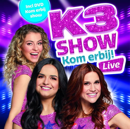 Cover for K3 · Kom Erbij Live (CD) (2022)