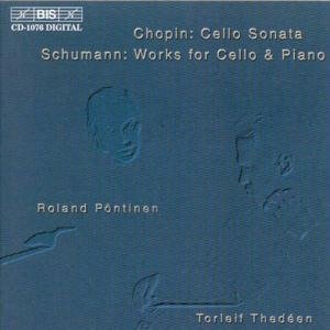 Chopin: Cello Sonata in G Mino - Chopin Fryderyk; Schumann Ro - Musikk - CLASSICAL - 7318590010761 - 26. februar 2002