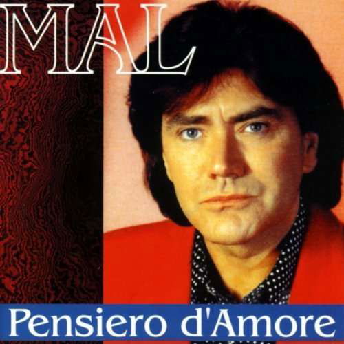 Cover for Mal · Pensiero D'Amore (CD) (2015)