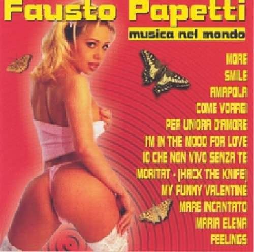 Cover for Fausto Papetti · Musica Nel Mondo (CD) (2013)