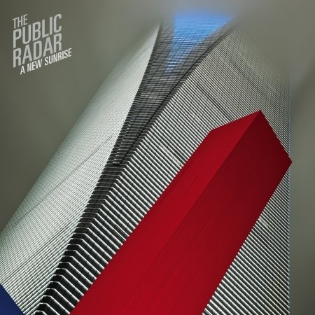 Cover for Public Radar · Public Radar - A New Sunrise (CD)