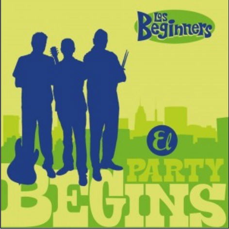 Cover for Beginners (Los) - El Party Beg (CD) (2019)