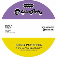 Cover for Bobby Patterson · How Do You Spell Love? (7&quot;) (2017)