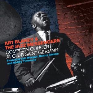 Cover for Art Blakey · Complete Concert at Club Saint Germain (CD) [Remastered edition] (2012)