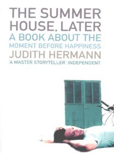 Cover for Judith Hermann · The Summer House, Later (Paperback Book) (2002)