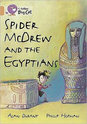 Cover for Alan Durant · Spider McDrew and the Egyptians: Band 12/Copper - Collins Big Cat (Paperback Bog) (2007)