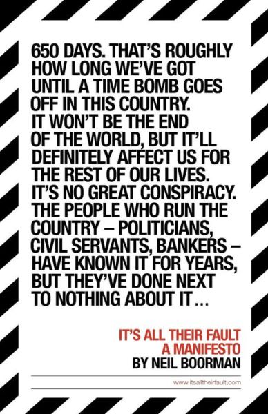 It's All Their Fault - Neil Boorman - Books - HarperCollins Publishers - 9780007371761 - April 6, 2010