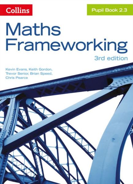 KS3 Maths Pupil Book 2.3 - Maths Frameworking - Kevin Evans - Books - HarperCollins Publishers - 9780007537761 - June 11, 2014