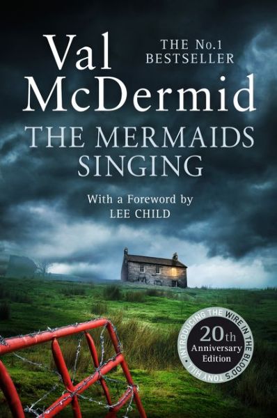 Cover for Val McDermid · The Mermaids Singing - Tony Hill and Carol Jordan (Pocketbok) [20th Anniversary edition] (2015)