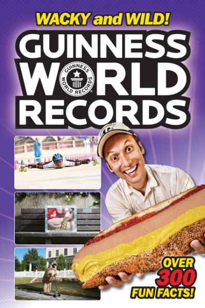 Cover for Calliope Glass · Guinness World Records Wacky and Wild! (Paperback Book) (2016)