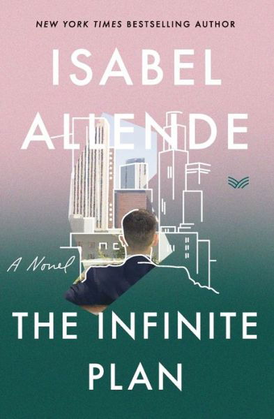 Cover for Isabel Allende · The Infinite Plan: A Novel (Paperback Book) (2020)