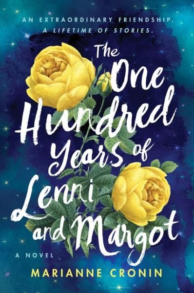 Cover for Marianne Cronin · The One Hundred Years of Lenni and Margot: A Summer Beach Read (Hardcover Book) (2021)