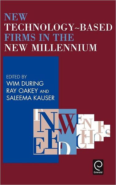 Cover for During Wim During · New Technology-Based Firms in the New Millennium - New Technology-based Firms in the New Millennium (Hardcover Book) [New Ed. edition] (2001)