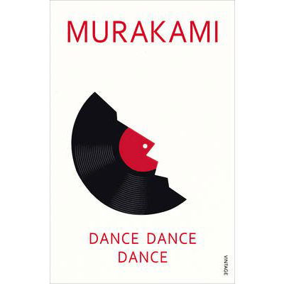 Dance Dance Dance - Haruki Murakami - Livros - Vintage Publishing - 9780099448761 - 7 de fevereiro de 2002