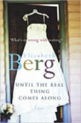 Until The Real Thing Comes Along - Berg - Livros - Cornerstone - 9780099451761 - 28 de agosto de 2003