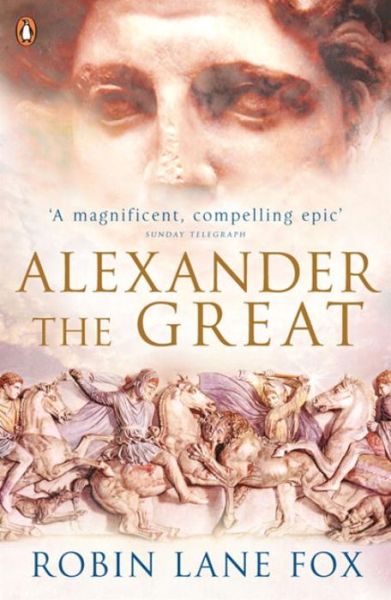 Cover for Robin Lane Fox · Alexander the Great (Paperback Book) (2004)